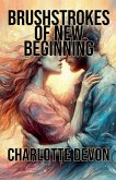 Brushstrokes of New Beginning