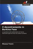 Il decentramento in Burkina Faso Il decentramento in Burkina Faso