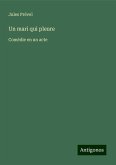 Un mari qui pleure Un mari qui pleure