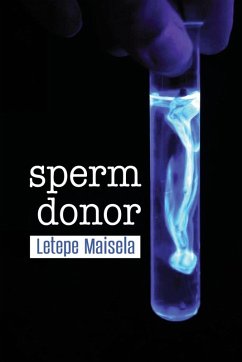 Sperm Donor - Maisela, Letepe