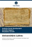 Universitäre Lehre: Universitäre Lehre: