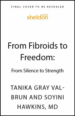 Cover From Fibroids to Freedom