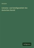 Literatur- und Intelligenzblatt des deutschen Herold