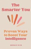 The Smarter You The Smarter You