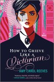 How to Grieve Like a Victorian