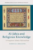Al-Jāḥiẓ And Religious Knowledge Al-Jāḥiẓ And Religious Knowledge
