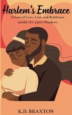 Harlem's Embrace Harlem's Embrace
