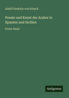Cover Poesie und Kunst der Araber in Spanien und Sicilien