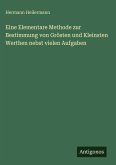 Eine Elementare Methode zur Bestimmung von Grösten und Kleinsten Werthen nebst vielen Aufgaben Eine Elementare Methode zur Bestimmung von Grösten und Kleinsten Werthen nebst vielen Aufgaben