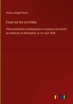 Essai sur les scrofules