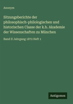 Cover Sitzungsberichte der philosophisch-philologischen und historischen Classe der k.b. Akademie der Wissenschaften zu München
