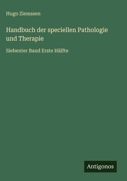 Handbuch der speciellen Pathologie und Therapie