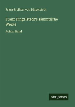 Cover Franz Dingelstedt's sämmtliche Werke