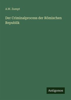 Cover Der Criminalprocess der Römischen Republik