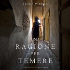 Una Ragione per Temere (Un Mistero di Avery Black—Libro 4) (MP3-Download)