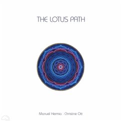 The Lotus Path - Hermia,Manuel/Ott,Christine