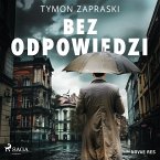 Bez odpowiedzi (MP3-Download)