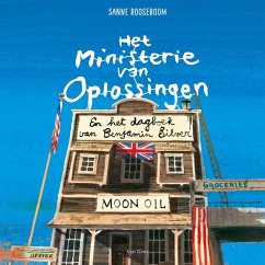 Het Ministerie van Oplossingen en het dagboek van Benjamin Silver (MP3-Download) - Rooseboom, Sanne