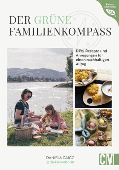 Der grüne Familienkompass   (Mängelexemplar) - Gaigg, Daniela