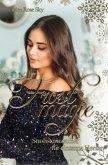 Frostmagie - Strohsternzauber für einsame Herzen Frostmagie - Strohsternzauber für einsame Herzen