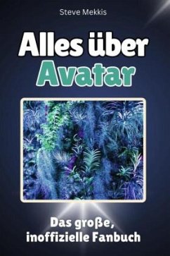 Cover Alles über Avatar - Komplett in Farbe