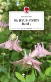 Die JESUS-STORYS Band 5. Life is a Story - story.one Die JESUS-STORYS Band 5. Life is a Story - story.one