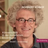 Könnerschaft in der mündlichen Erzählkunst Könnerschaft in der mündlichen Erzählkunst