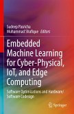 Embedded Machine Learning for Cyber-Physical, IoT, and Edge Computing Embedded Machine Learning for Cyber-Physical, IoT, and Edge Computing