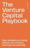 The Venture Capital Playbook (eBook, PDF)