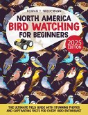 North America Bird Watching for Beginners (eBook, ePUB)
