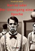 Harras oder Der Untergang einer Epoche (eBook, ePUB)