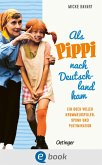 Als Pippi Langstrumpf nach Deutschland kam (eBook, ePUB)