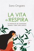 La vita ci respira (eBook, ePUB) La vita ci respira (eBook, ePUB)