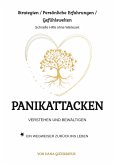 Panikattacken verstehen und bewältigen Panikattacken verstehen und bewältigen