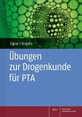 Übungen zur Drogenkunde für PTA Übungen zur Drogenkunde für PTA