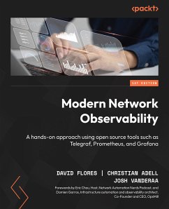 Modern Network Observability (eBook, ePUB) - Flores, David; Adell, Christian; VanDeraa, Josh