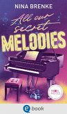 Hidden Tracks 2. All our secret Melodies (eBook, ePUB)