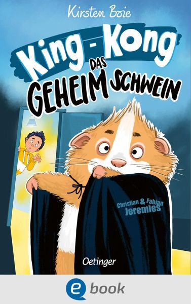 King-Kong, das Geheimschwein (eBook, ePUB) King-Kong, das Geheimschwein (eBook, ePUB)