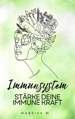 Immunsystem (eBook, ePUB) - W., Mareike