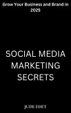 Social Media Marketing Secrets (eBook, ePUB) Social Media Marketing Secrets (eBook, ePUB)