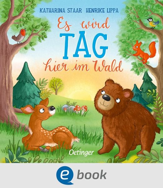 Es wird Tag hier im Wald (eBook, ePUB) Es wird Tag hier im Wald (eBook, ePUB)