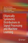 Elliptically Symmetric Distributions in Signal Processing and Machine Learning (eBook, PDF)