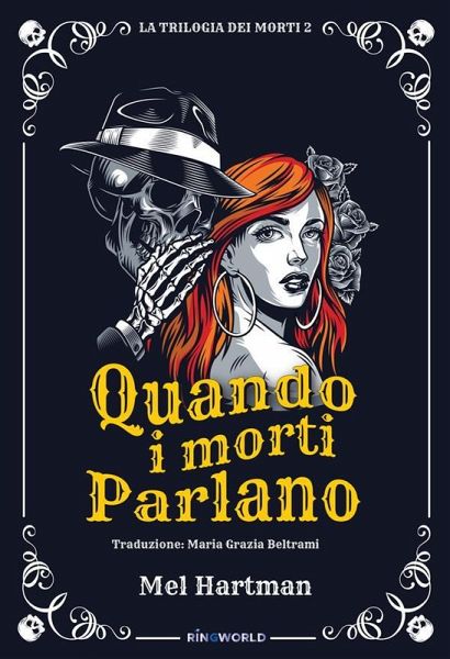 Quando i morti parlano (eBook, ePUB)