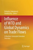 Influence of WTO and Global Dynamics on Trade Flows (eBook, PDF)