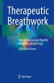 Therapeutic Breathwork (eBook, PDF) Therapeutic Breathwork (eBook, PDF)