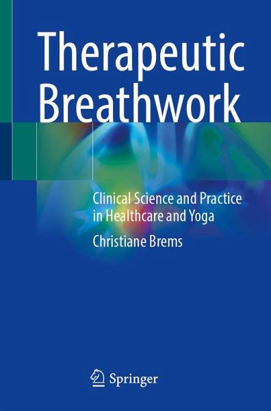 Therapeutic Breathwork (eBook, PDF) Therapeutic Breathwork (eBook, PDF)