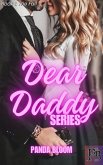 Dear Daddy Series (eBook, ePUB)