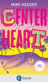 Cape Coral 3. Center of my Heart (eBook, ePUB) Cape Coral 3. Center of my Heart (eBook, ePUB)