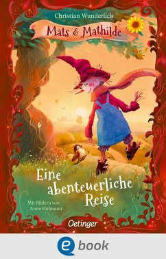 Mats und Mathilde 2. Eine abenteuerliche Reise (eBook, ePUB) - Wunderlich, Christian