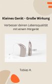 Kleines Gerät - Große Wirkung (eBook, ePUB) Kleines Gerät - Große Wirkung (eBook, ePUB)